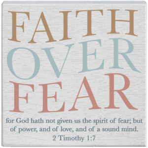 faith over fear