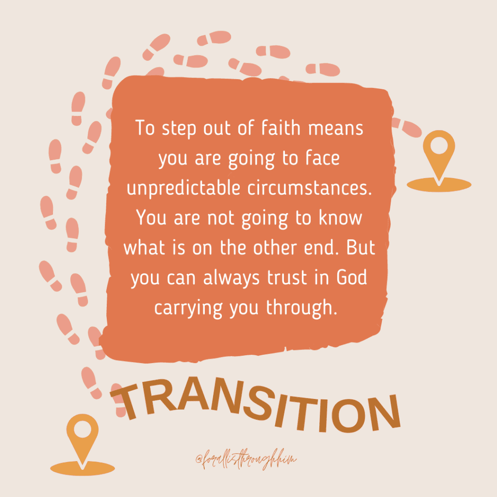 trust God to carry you through transitions