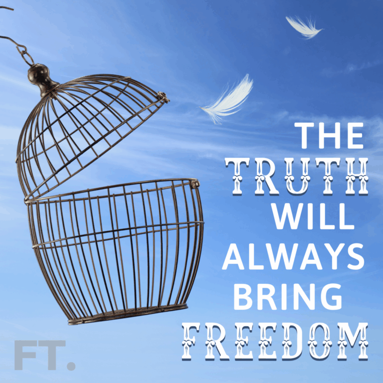 The truth will set you free