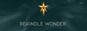 rekindle the wonder