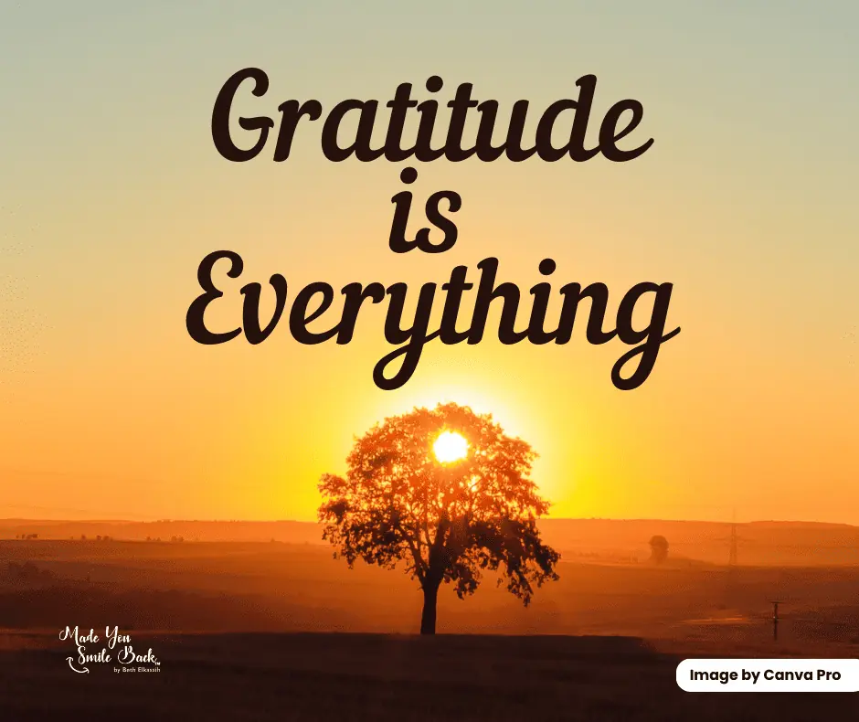 gratitude behind the smile