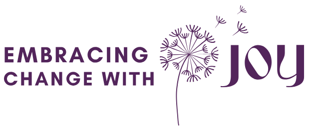 joy in the midst of change embracing change with joy