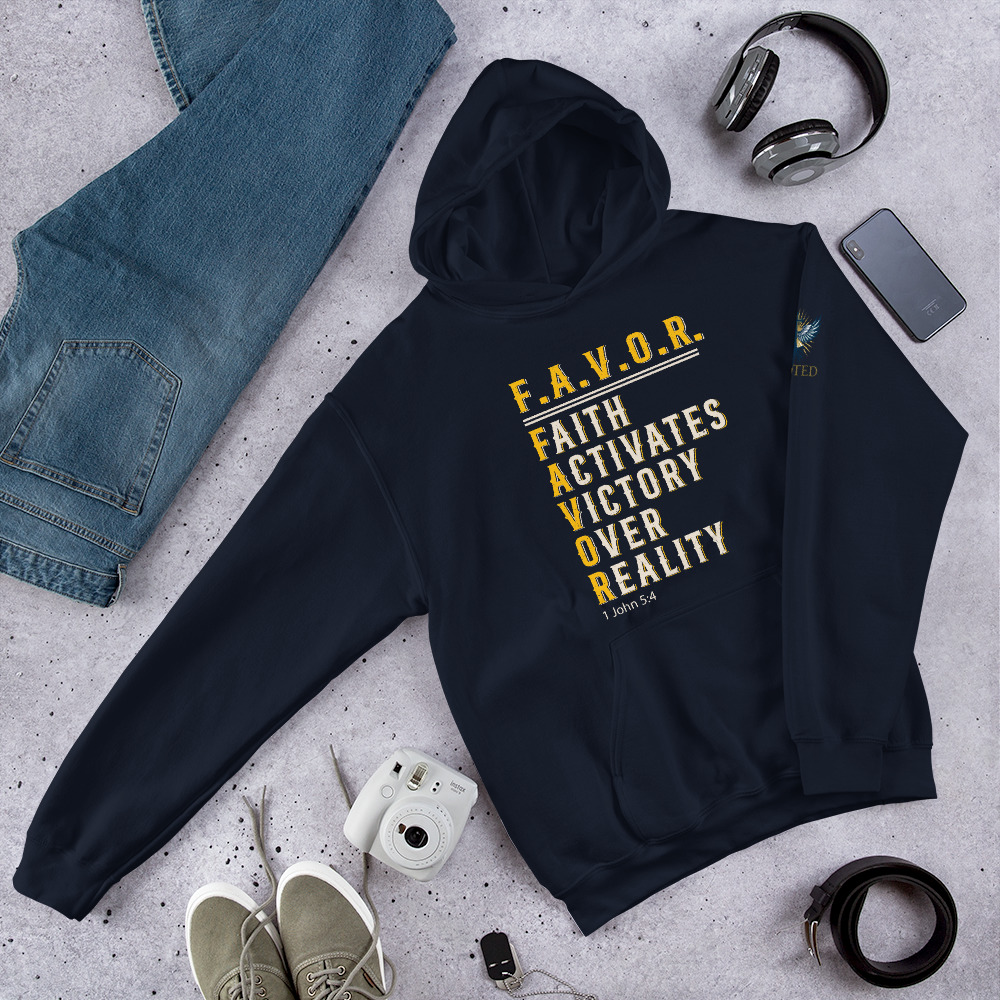F.A.V.O.R. Hoodie -- Faith Activates Victory Over Reality - Image 23