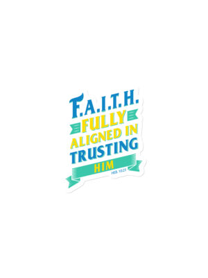 F.A.I.T.H. Magnet — Fully Aligned in Trusting Him