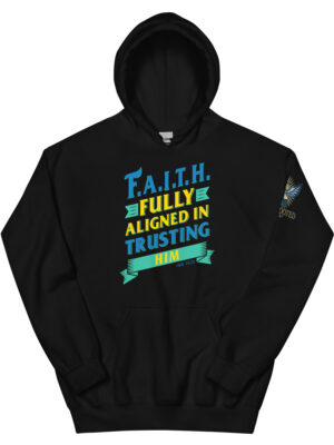 F.A.I.T.H. Hoodie