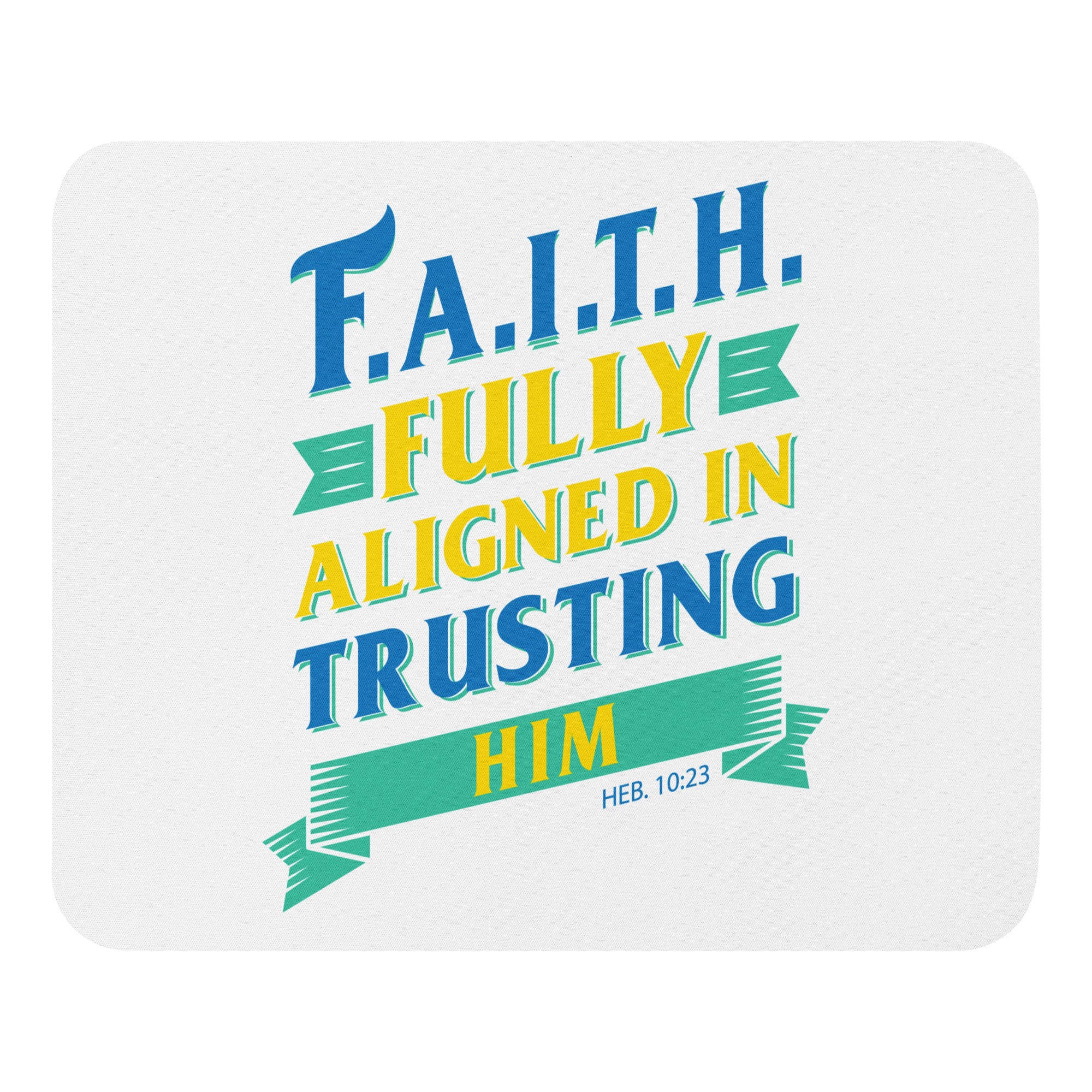 F.A.I.T.H. Mouse pad - Image 2