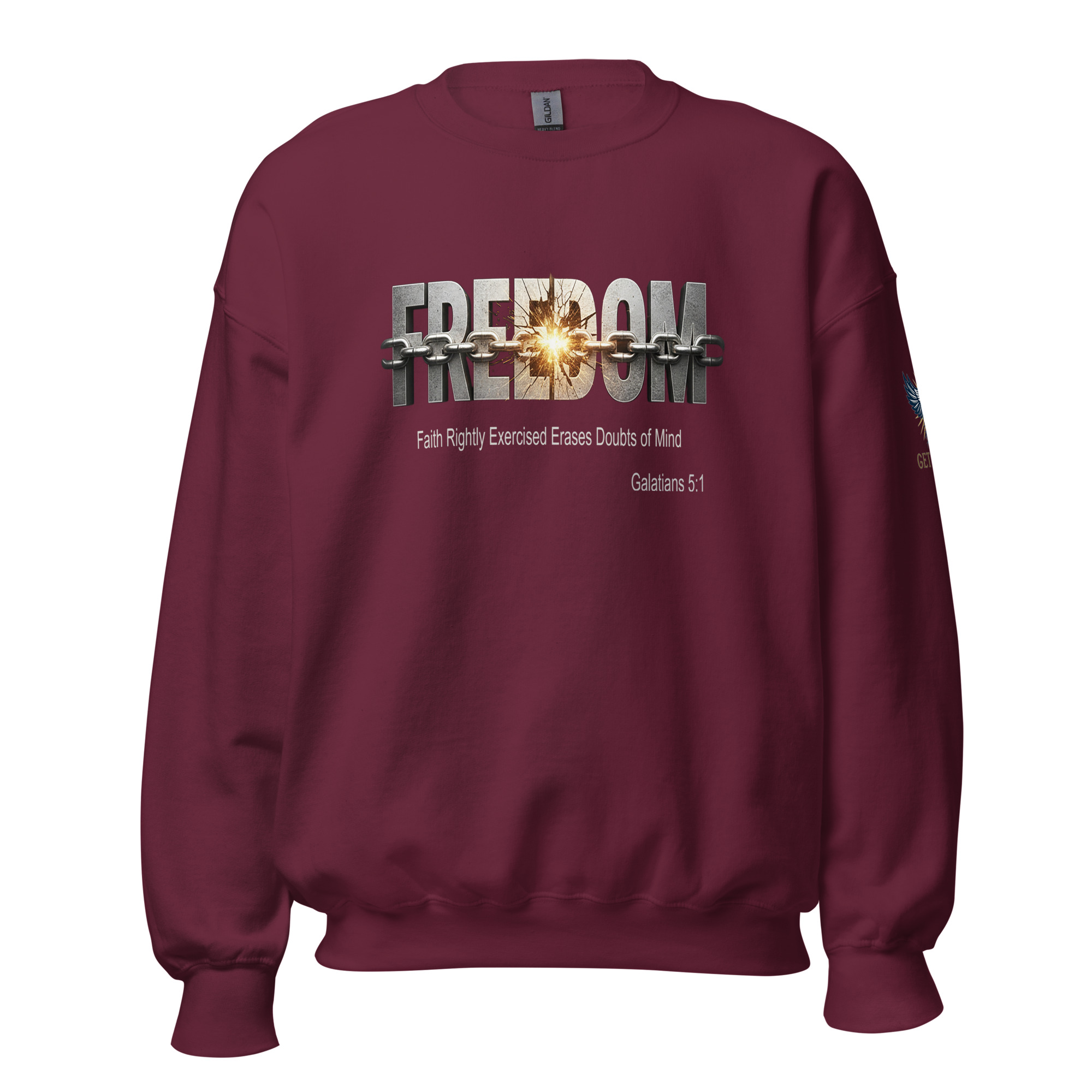 FREEDOM Sweatshirt — Faith Rightly Exercised Erases Doubts Of Mind - Image 3