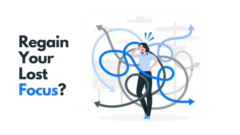 regain your lost focus