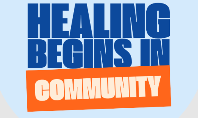 healing begins in community