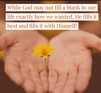 God filles our emptiness with Himself