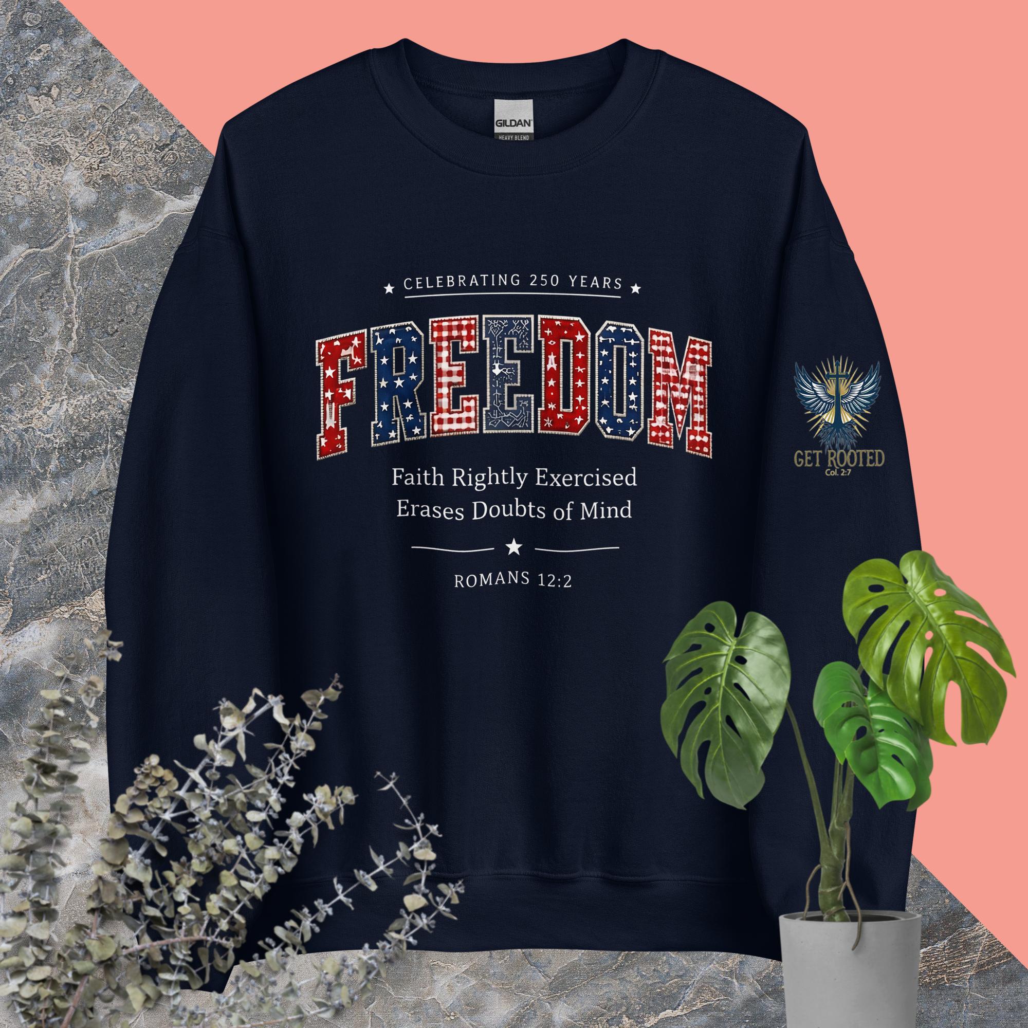FREEDOM — America 250 Unisex Sweatshirt