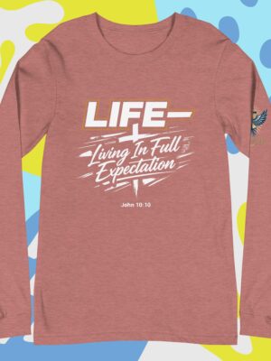 L.I.F.E. Unisex Long Sleeve Tee