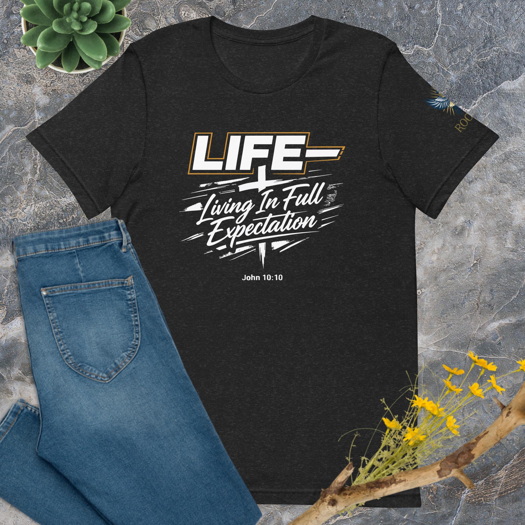 L.I.F.E. unisex t-shirt