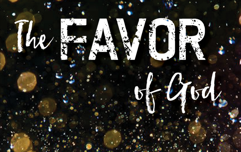 God's favor